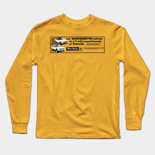 TRIUMPH DOLOMITE / AUSTIN PRINCESS - dealer ad Long Sleeve T-Shirt